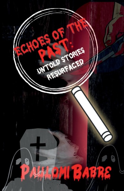 Echoes of the Past: Untold Stories Resurfaced