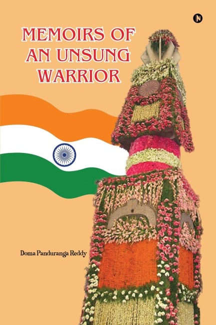 Memoirs of an Unsung Warrior