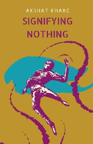 Signifying Nothing