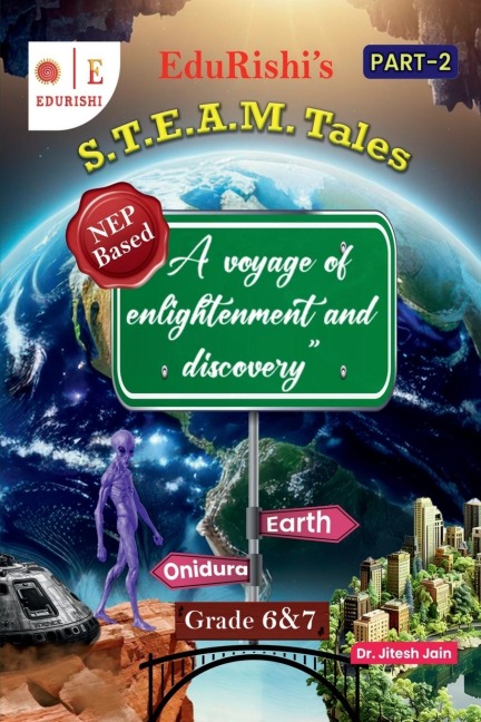 EduRishis S.T.E.A.M. Tales, Part -2: Part -2