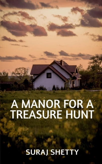 A Manor for a Treasure Hunt