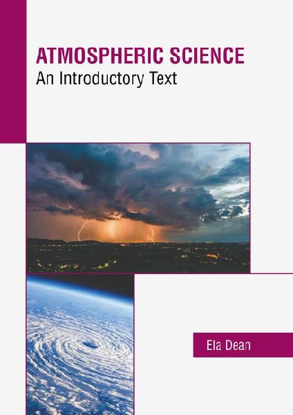 Atmospheric Science: An Introductory Text