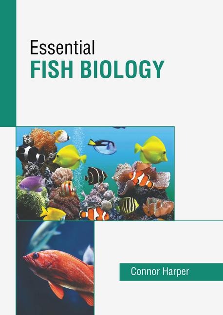 Essential Fish Biology