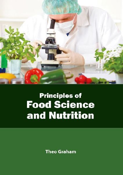 Principles of Food Science and Nutrition