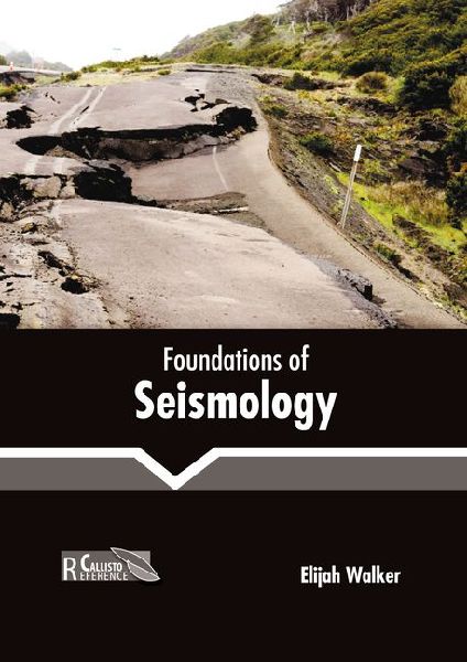 Foundations of Seismology