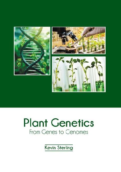 Plant Genetics: From Genes to Genomes