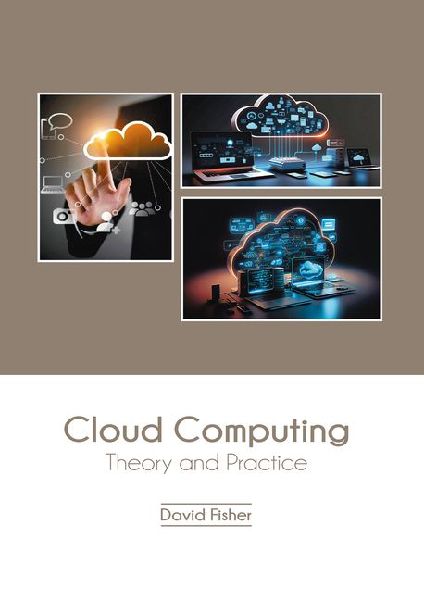 Cloud Computing: Theory and Practice