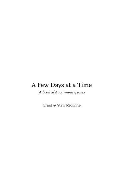 A Few Days at A Time