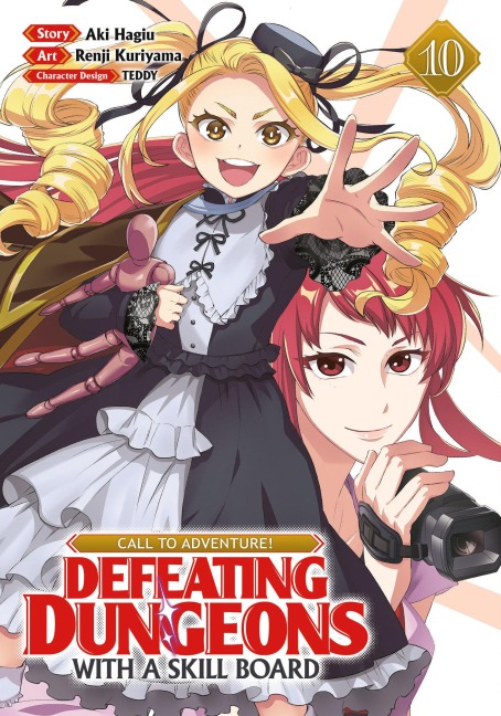 Call to Adventure! Defeating Dungeons with a Skill Board (Manga) Vol. 10