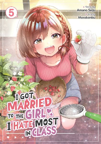 I Got Married to the Girl I Hate Most in Class (Manga) Vol. 5
