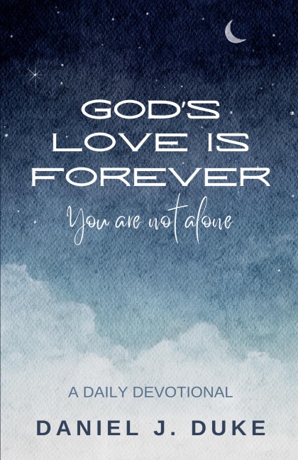 Gods Love Is Forever