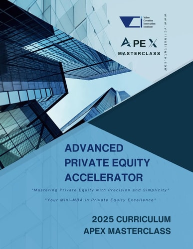 Advanced Private Equity Accelerator Masterclass Comprehensive Mastery in PE: Bridging Essentials with Advanced Concepts, Future-Ready Strategies and Cutting-Edge Innovation