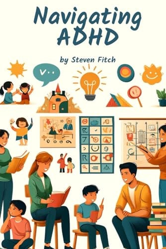 Navigating ADHD A Parent's Journey Through School Challenges