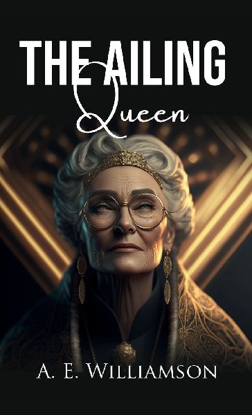 The Ailing Queen