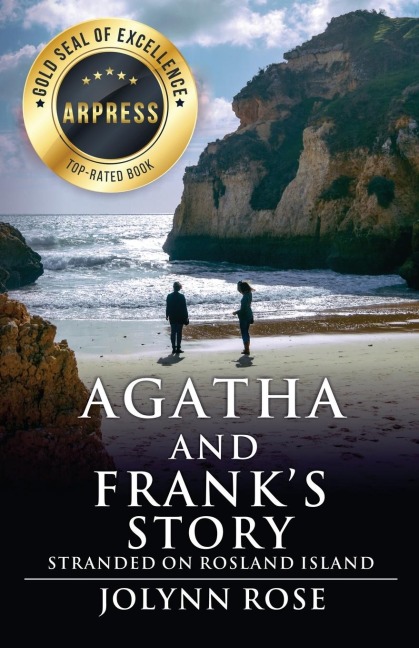 Agatha and Franks Story: Stranded on Rosland Island