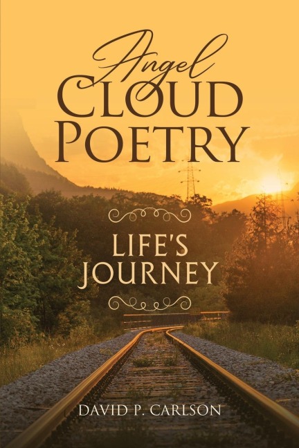 Angel Cloud Poetry: Lifes Journey