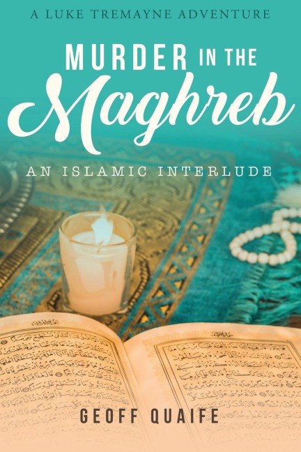 Murder in the Maghreb: An Islamic Interlude