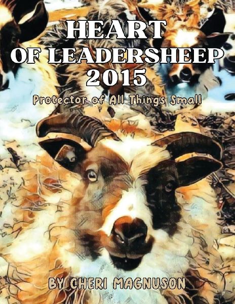 Heart of Leadersheep 2015: Protector of All Things Small