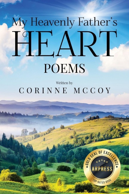 My Heavenly Fathers Heart: Poems