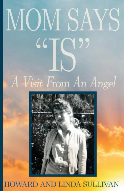 Mom Says IS: A Visit from An Angel