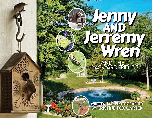 Jenny and Jerremy Wren and Their Backyard Friends