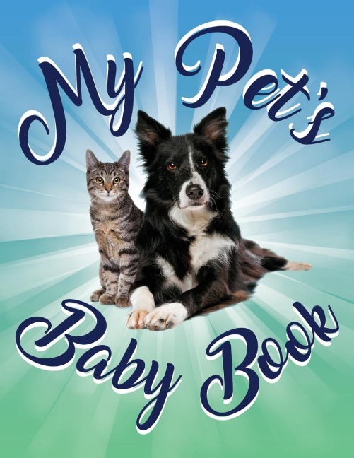 My Pets Baby Book