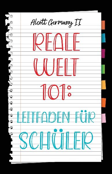 Real World 101: Student Guide (German Edition)