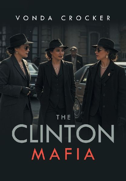 The Clinton Mafia