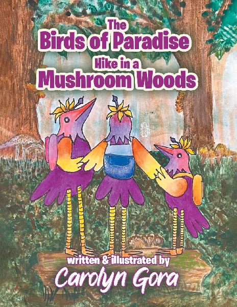 The Birds of Paradise Hike in a Mushroom Woods