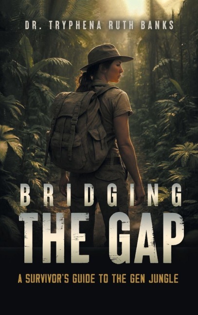 Bridging the Gap: A Survivors Guide to the Gen Jungle