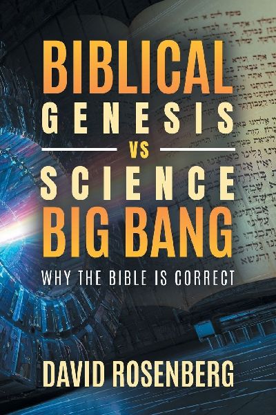 Biblical Genesis vs. Sciences Big Bang