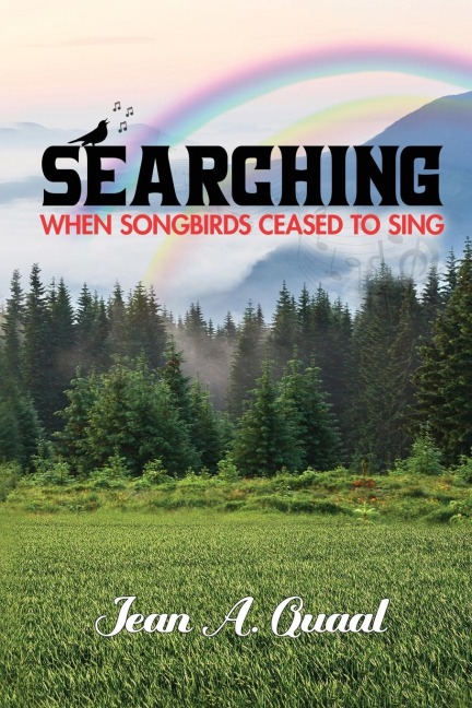 Searching: When Songbirds Ceased to Sing