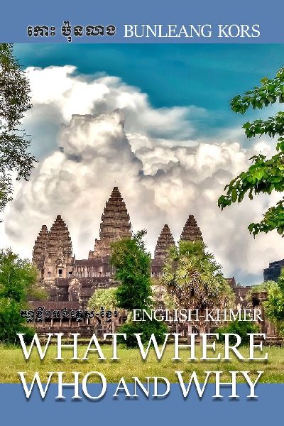 What Where Who and Why: English-Khmer