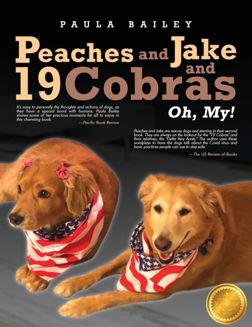 Peaches and Jake and 19 Cobras Oh, My!
