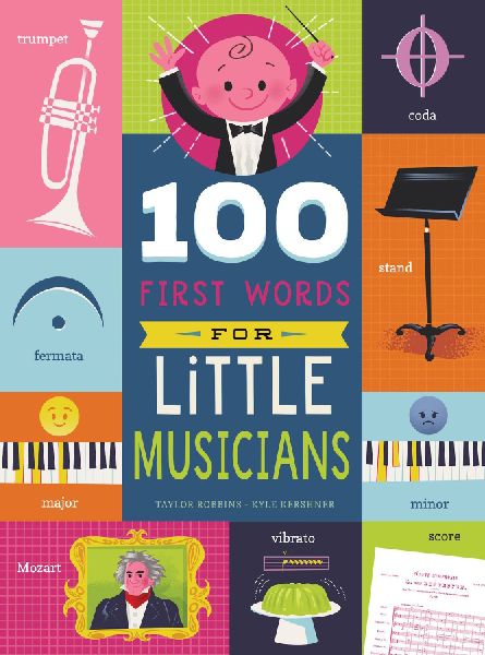 100 First Words for Little Musicians