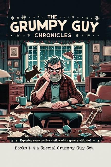 The Grumpy Guy Chronicles