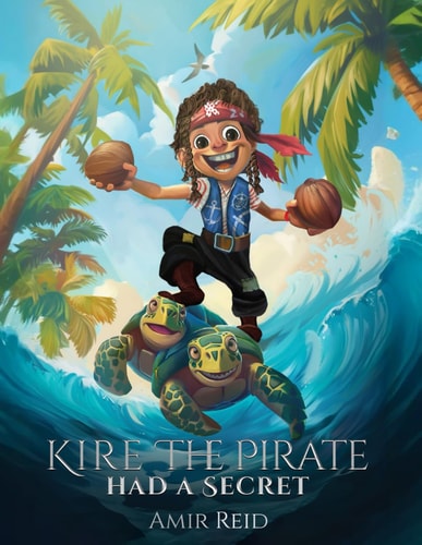 Kire the Pirate Had a Secret