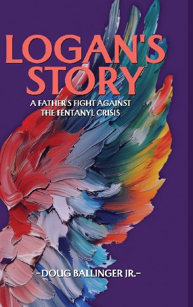 Logan's Story: A Father's Fight Against The Fentanyl Crisis
