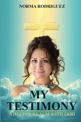 My Testimony My Testimony Updated 2025