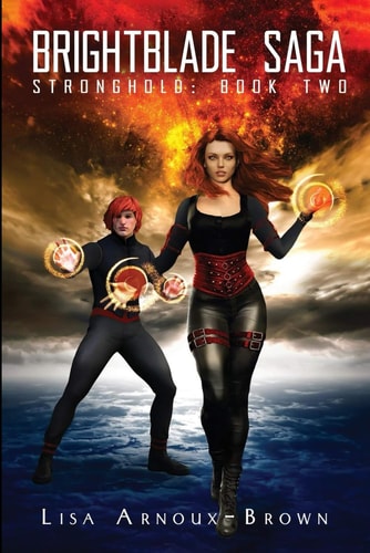Brightblade Saga Stronghold Book Two
