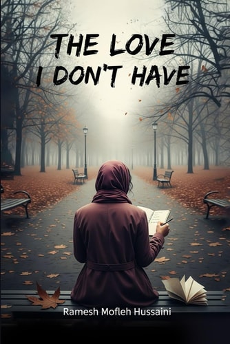 The Love I Don't Have