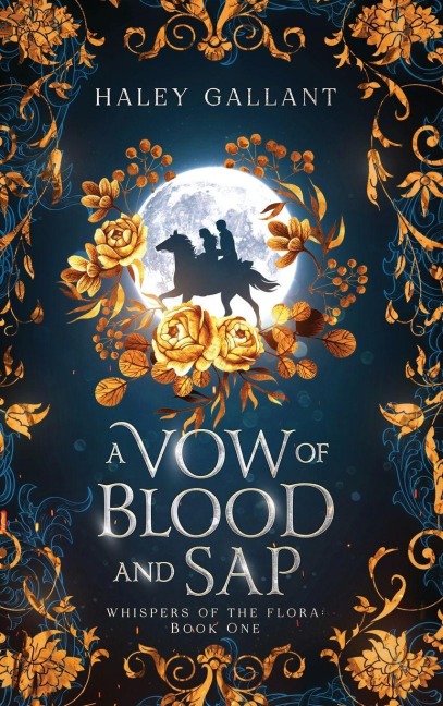 A Vow of Blood and Sap: An Enchanting Romantasy