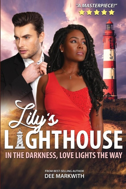 Lilys Lighthouse: In the darkness, love lights the way