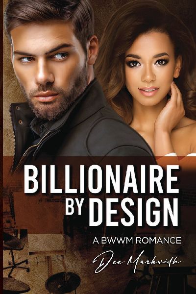Billionaire by Design: A BWWM ROMANCE
