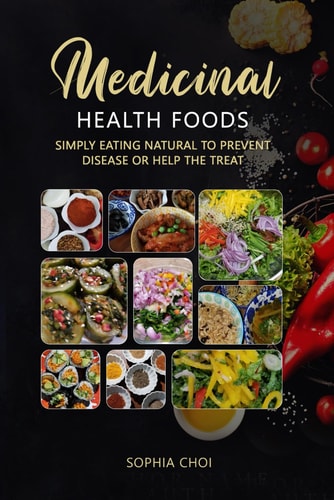 Medicinal Health Foods