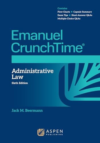 Emanuel CrunchTime for Administrative Law