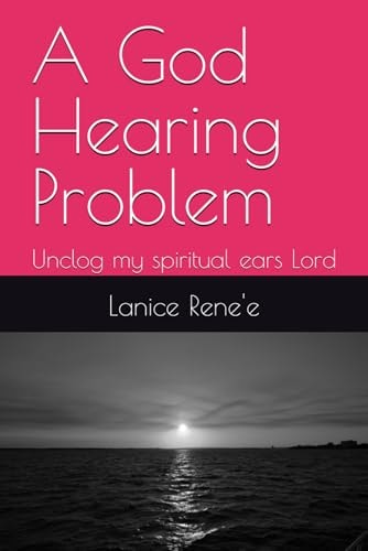 A God Hearing Problem
