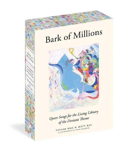 Bark of Millions: Queer Songs for the Living Library of the Deviant Theme