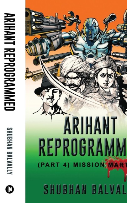 Arihant Reprogrammed (Part 4): Mission Martyrs