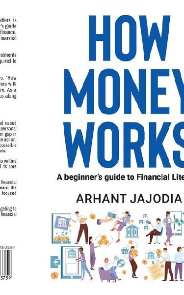 How Money Works: A beginners guide to Financial Literacy